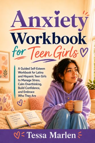 Cover of Anxiety Workbook for Teen Girls